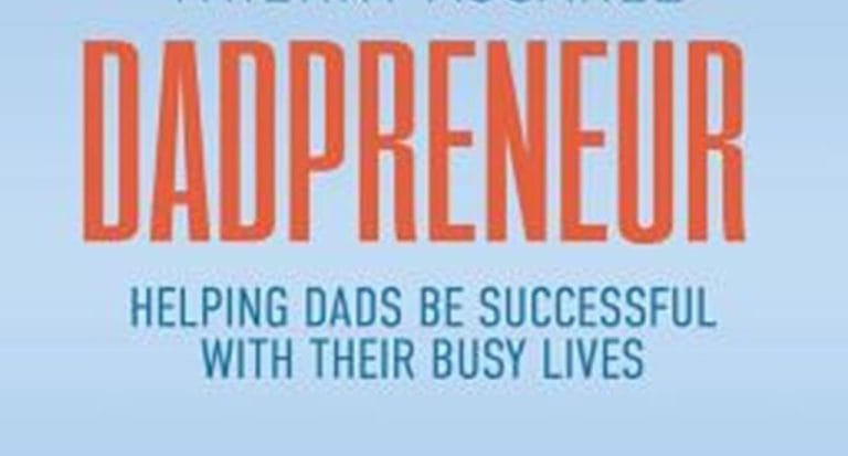 The Advantages of Dadpreneurship and Achieving Work-Life Balance ...