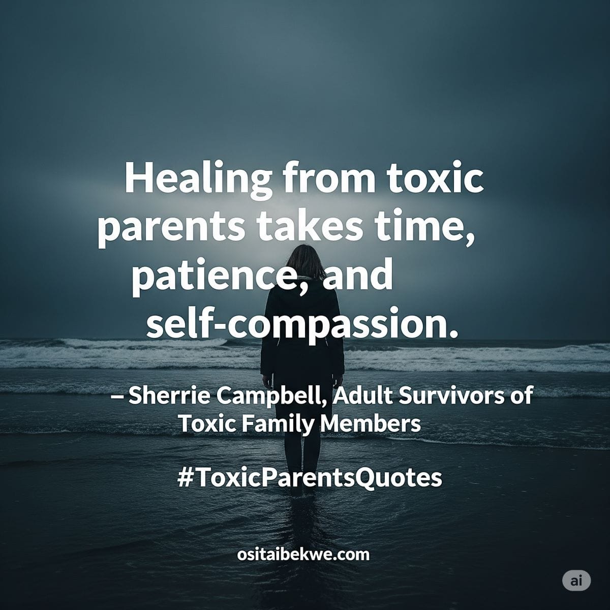 Healing from Toxic Parents Quotes