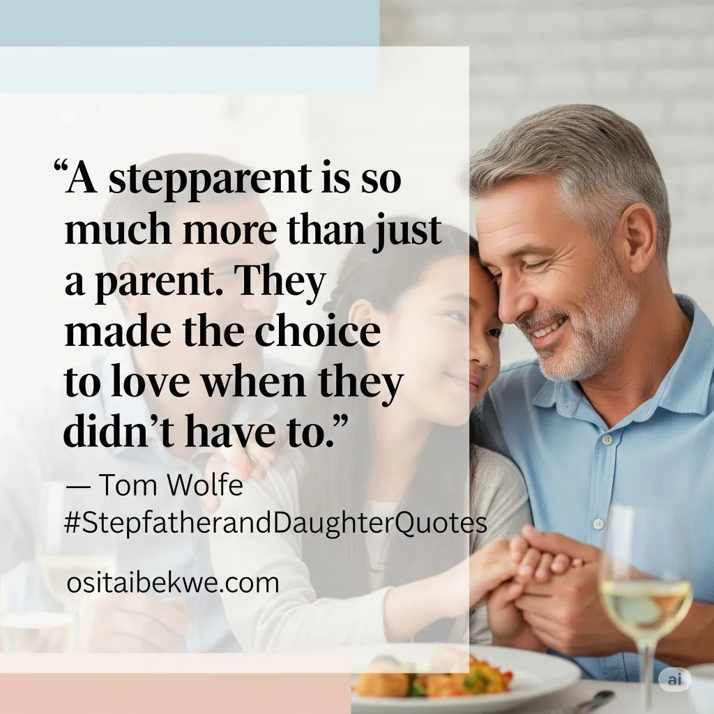 Stepfather and Daughter Bonding Quotes