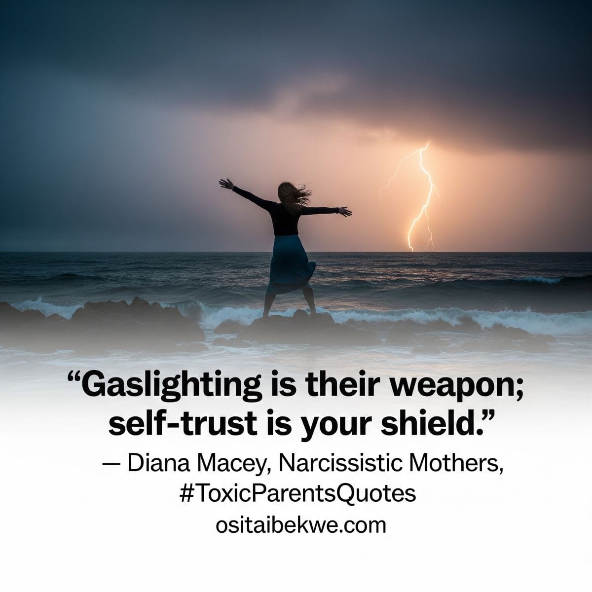 Quotes About Toxic Parents and Gaslighting