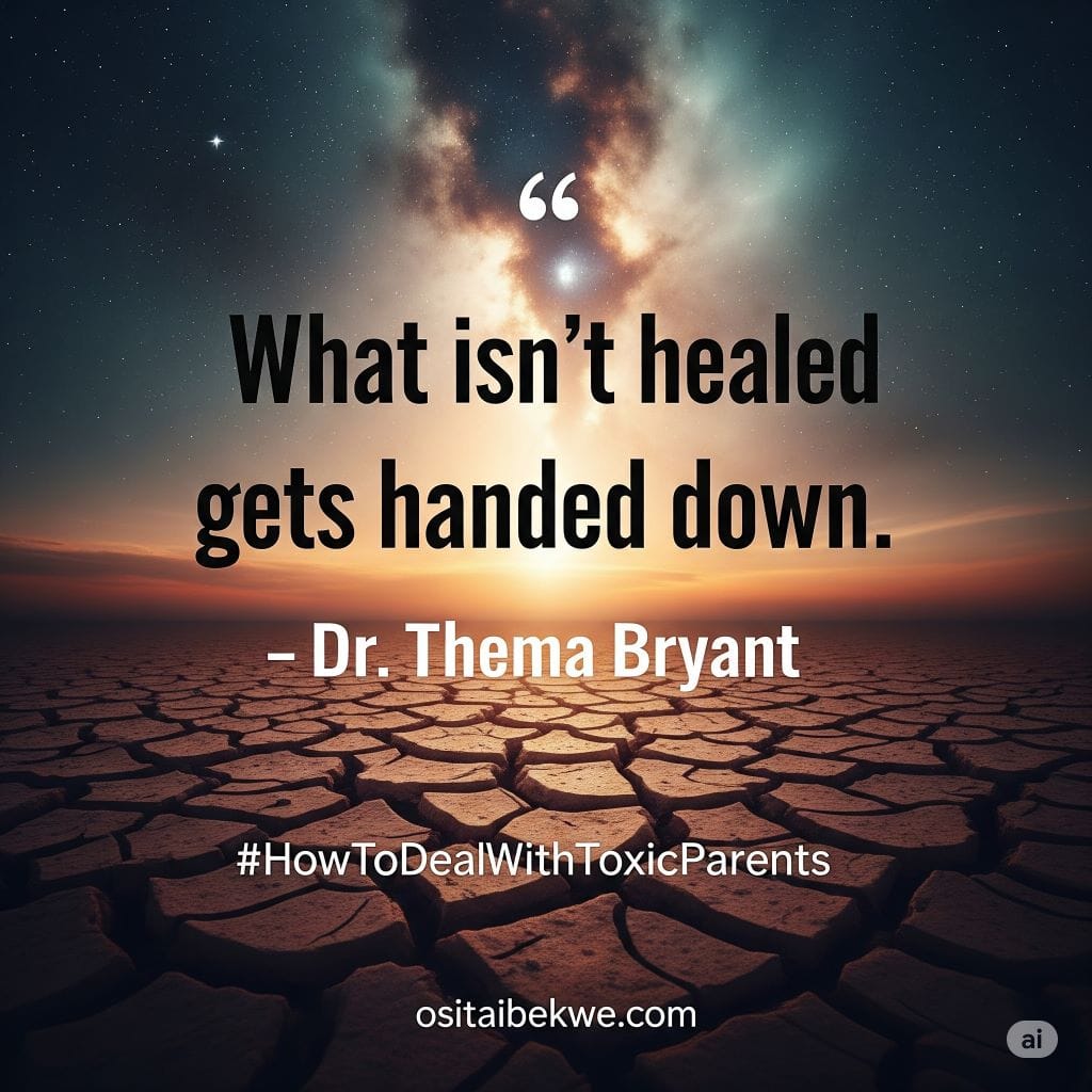 toxic parenting and generational trauma
